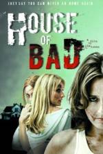 Watch House of Bad Putlocker
