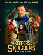 Watch The Keepers of the 5 Kingdoms Putlocker