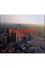 Watch A Star For Christmas Putlocker