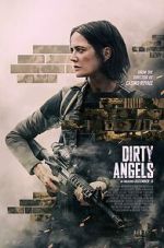 Watch Dirty Angels Putlocker