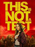 Watch This Is Not a Test Putlocker