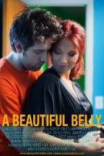 Watch A Beautiful Belly Putlocker