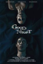 Watch Good Night (Short 2021) Putlocker