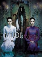 Watch Muoi: The Legend of a Portrait Putlocker