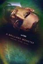 Watch A Brilliant Monster Putlocker