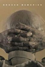 Watch Broken Memories Putlocker