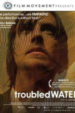 Watch Troubled Water Putlocker