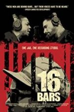Watch 16 Bars Putlocker