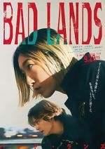 Watch Bad Lands Putlocker