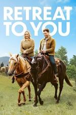 Watch Retreat to You Putlocker