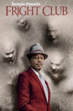 Watch Terrence Howard\'s Fright Club Putlocker