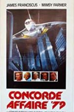 Watch Concorde Affaire \'79 Putlocker