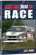 Watch Still Too Fast to Race Putlocker