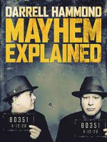 Watch Darrell Hammond: Mayhem Explained (TV Special 2018) Putlocker