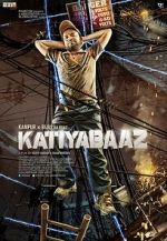 Watch Katiyabaaz Putlocker