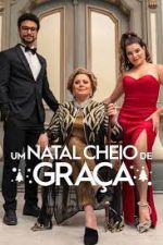 Watch Um Natal Cheio de Graça Putlocker