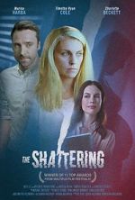 Watch The Shattering Putlocker
