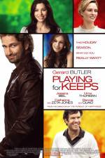Watch Playing for Keeps Putlocker