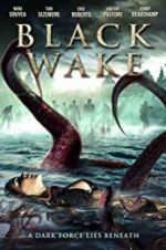 Watch Black Wake Putlocker