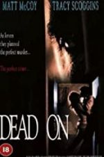 Watch Dead On Putlocker