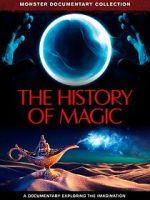 Watch The History of Magic Putlocker