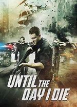Watch Until the Day I Die: Part 1 Putlocker