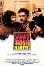 Watch Sammy and Rosie Get Laid Putlocker