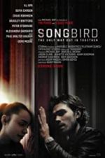 Watch Songbird Putlocker