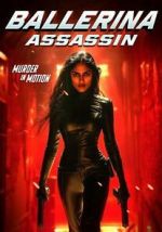 Watch Ballerina Assassin Putlocker