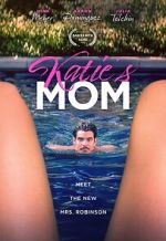 Watch Katie\'s Mom Putlocker