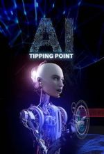 Watch AI: Tipping Point Putlocker
