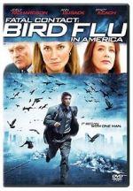 Watch Fatal Contact: Bird Flu in America Putlocker