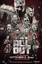 Watch All Elite Wrestling: All Out Putlocker