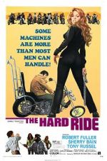 Watch The Hard Ride Putlocker