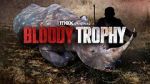 Watch Bloody Trophy Putlocker