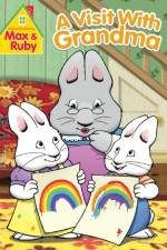 Watch Max and Ruby Visit With Grandma Putlocker
