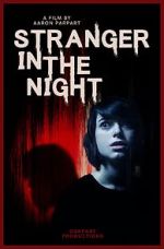 Watch Stranger in the Night Putlocker