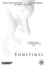 Watch Sometimes (Short 2011) Putlocker