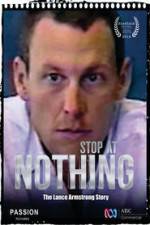 Watch Stop at Nothing: The Lance Armstrong Story Putlocker