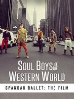 Watch Soul Boys of the Western World Putlocker