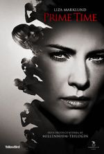 Watch Annika Bengtzon: Crime Reporter - Prime Time Putlocker