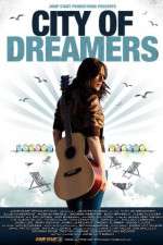 Watch City of Dreamers Putlocker