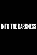Watch Into the Darkness Putlocker