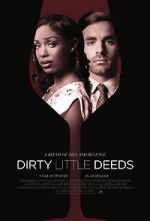 Watch Dirty Little Deeds Putlocker