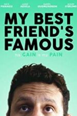 Watch My Best Friend\'s Famous Putlocker