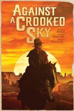 Watch Against a Crooked Sky Putlocker