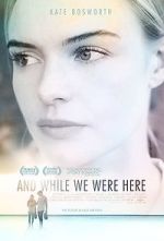 Watch And While We Were Here Putlocker