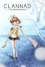 Watch Clannad: The Motion Picture Putlocker