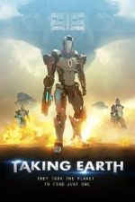 Watch Taking Earth Putlocker