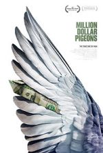 Watch Million Dollar Pigeons Putlocker